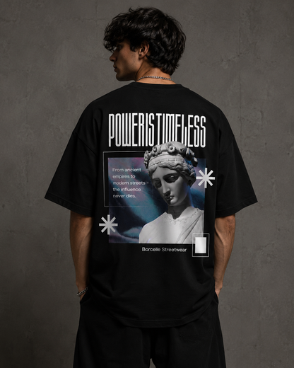 Power Is Timeless Baskılı Oversize Tişört